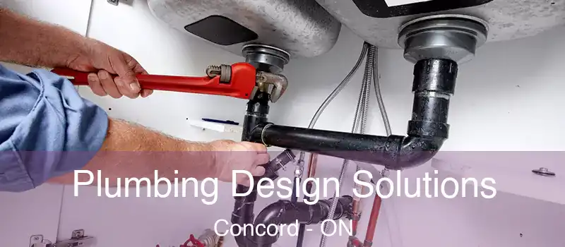  Plumbing Design Solutions Concord - ON
