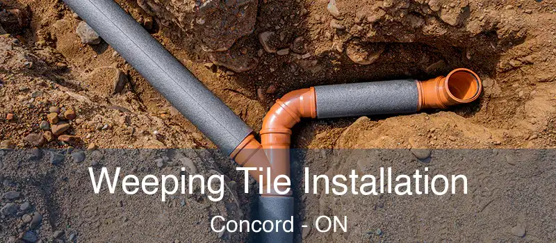  Weeping Tile Installation Concord - ON